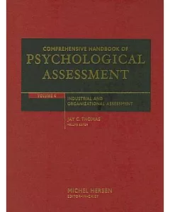 Comprehensive Handbook of Psychological Assessement: Industrial and Organizational Assessment