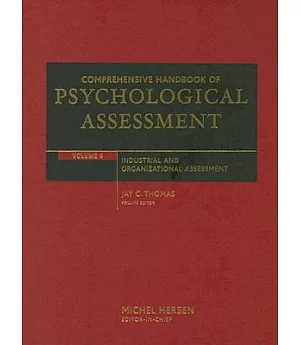 Comprehensive Handbook of Psychological Assessement: Industrial and Organizational Assessment