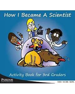 How I Became a Scientist: Activity Book for 3rd Graders