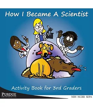 How I Became a Scientist: Activity Book for 3rd Graders