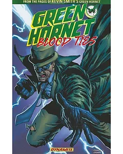Green Hornet 1: Blood Ties