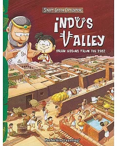 Indus Valley: Green Lessons From the Past