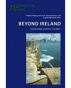 Beyond Ireland: Encounters Across Cultures