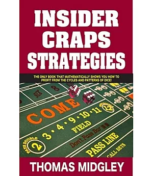Craps: A Smart Shooter’s Guide
