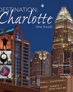 Destination: Charlotte: The Book
