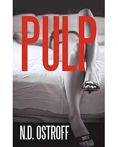 Pulp: A Novella
