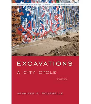 Excavations: A City Cycle