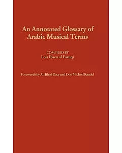An Annotated Glossary of Arabic Musical Terms