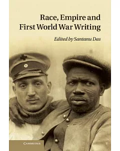 Race, Empire and First World War Writing