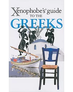 Xenophobe’s Guide to the Greeks