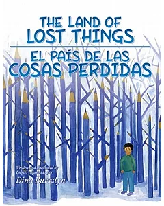 The Land of Lost Things / El País De Las Cosas Perdidas