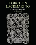 Torchon Lacemaking: A Step-by-step Guide