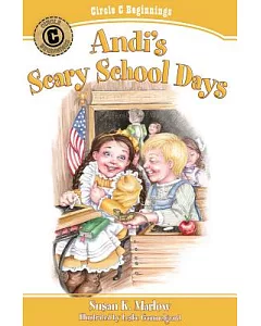 Andi’s Scary School Days