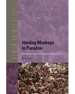 Herding Monkeys to Paradise