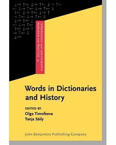 Words in Dictionaries and History: Essays in Honour of R. W. McConchie