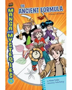 Manga Math Mysteries 5: Ancient Formula