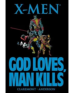 X-Men: God Loves, Man Kills