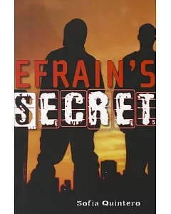 Efrain’s Secret