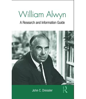 William Allwyn: A Research and Information Guide