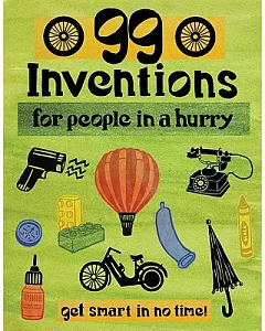 99 Inventions for People in a Hurry