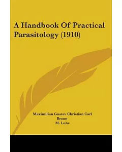 A Handbook Of Practical Parasitology