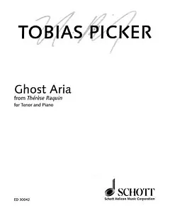 Ghost Aria from Therese Raquin: For Tenor and Piano