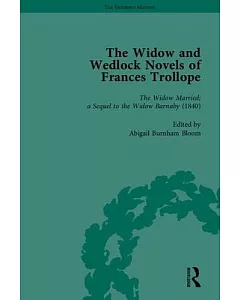 The Widow and Wedlock Novels of Frances Trollope