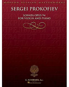 Sergei Prokofiev: Sonata Opus 94 For Violin and Piano