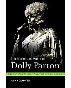 The Words and Music of Dolly Parton: Getting to Know Country’s 