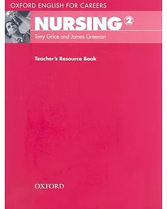 Oxford English for Careers, Nursing 2: Teacher’s Resource Book