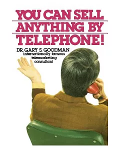 You Can Sell Anything by Telephone!
