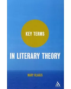 Key Terms in Literary Theory