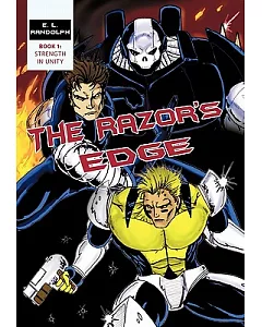 The Razor’s Edge: Book 1: Strength in Unity