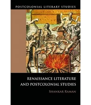 Renaissance Literature and Postcolonial Studies