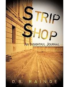 Strip Shop: An Insightful Journal