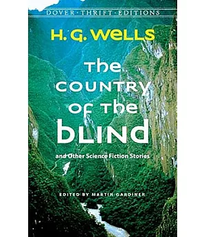 The Country of the Blind: And Other Science Fiction Stories