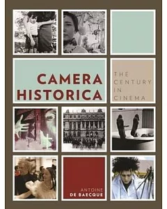 Camera Historica: The Century in Cinema