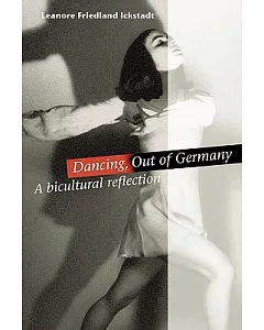 Dancing, Out of Germany: A Bicultural Reflection