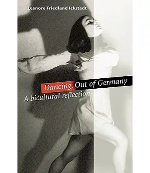 Dancing, Out of Germany: A Bicultural Reflection