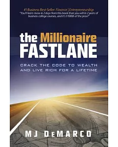 The Millionaire Fastlane