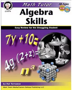 Algebra Skills: Easy Review for the Struggling Student