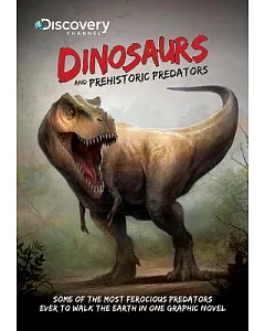 Dinosaurs and Prehistoric Predators