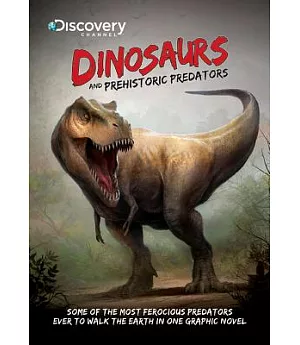 Dinosaurs and Prehistoric Predators