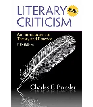 Literary Criticism: An Introduction to Theory and Practice