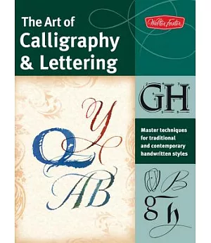 The Art of Calligraphy & Lettering