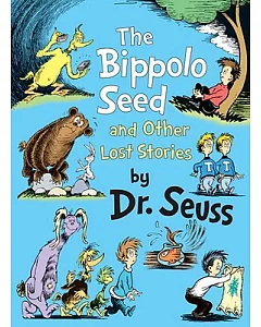 The Bippolo Seed and Other Lost Stories