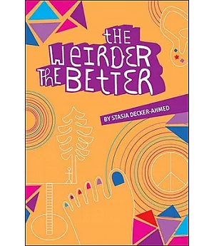 The Weirder the Better