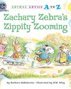 Zachary Zebra’s Zippity Zooming