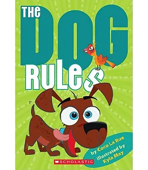 The Dog Rules