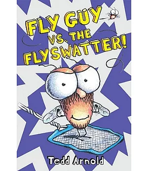 Fly Guy vs. The Flyswatter!